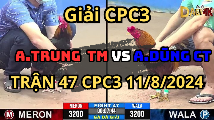 Trận 47 Giải CPC3 11/8/2024 A.Trung TM và A.Dũng CT