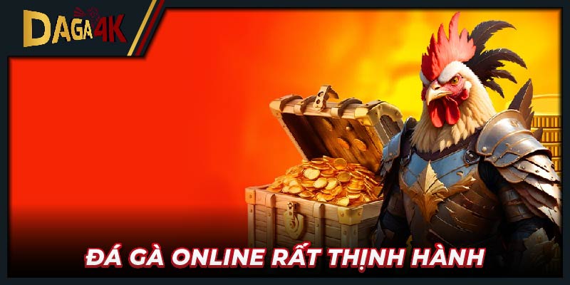 Đá gà online rất thịnh hành